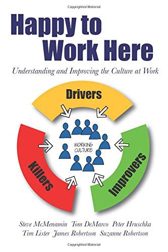 Happy to Work Here: Understanding and Improving the Culture at Work cover